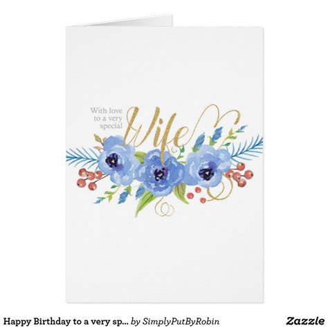 Happy Birthday to a very special Wife flowers Card | Zazzle