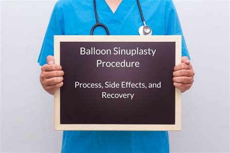 The Balloon Sinuplasty Procedure Process Side Effects And Recovery