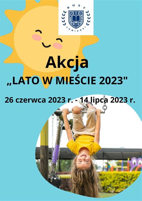 Akcja LATO W MIEŚCIE 2023 ZAPISY Szkoła Podstawowa nr 3 z