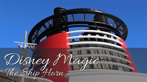 The Disney Magic Horn Disney Magic Transatlantic Cruise Full Hd