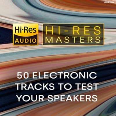 Rutor Info VA Hi Res Masters 50 Electronic Tracks To Test Your