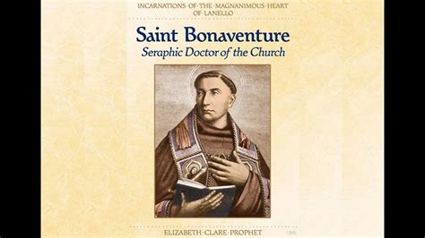 Saint Bonaventure Seraphic Doctor Of The Church Youtube