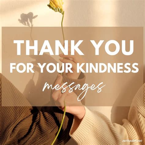 30 Thank You for Your Kindness Messages to Send Today - Zenhealth