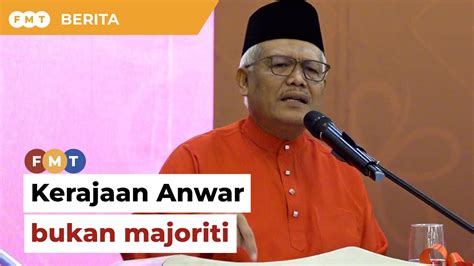 Kerajaan Anwar Bukan Majoriti Tak Mustahil Tumbang Kata Hamzah YouTube