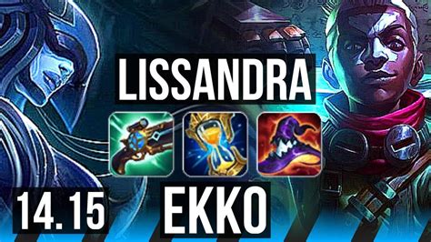 LISSANDRA Vs EKKO MID 1200 Games Godlike NA Diamond 14 15