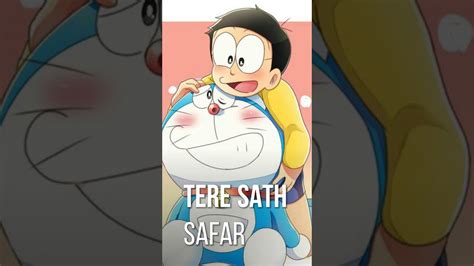 Tera Yaar Hoon Main Ft Nobita And Doraemon Fullscreen Whatsapp