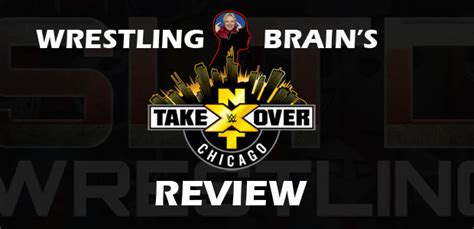 Nxt Takeover Chicago Review Why Ciampa Why Sltd Wrestling