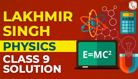 Lakhmir Singh Physics Solutions For Class Physics Wallah