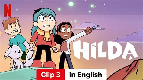 Hilda Season 3 Clip 3 Trailer In English Netflix Youtube