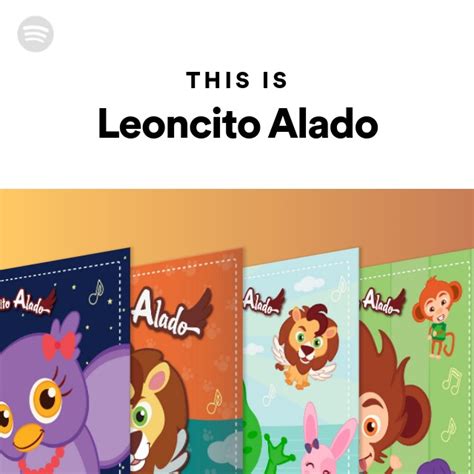 This Is Leoncito Alado Playlist By Spotify Spotify