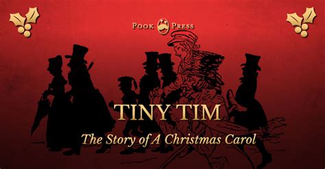 Tiny Tim The Story Of A Christmas Carol Pook Press