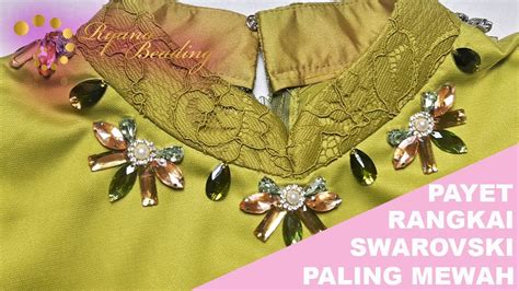 Cara Payet Rangkai Swarovski Paling Simple Bagi Pemula Ryana Beading