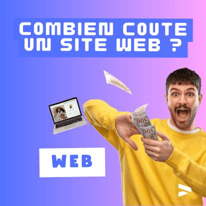 Combien Coute La Creation D Un Site Web