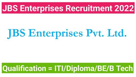 JBS Enterprises Recruitment 2022