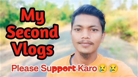 My Second Vlogs My First Vlogs Viral Nahi Hua Gareeb Vlogs Video