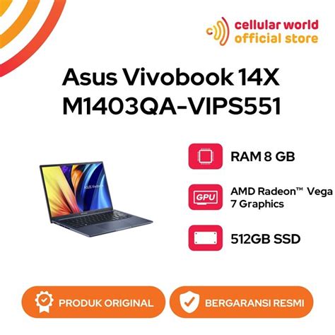 Jual Asus Vivobook 14X M1403QA VIPS551 AMD Ryzen 5 5600H 8GB 512GB