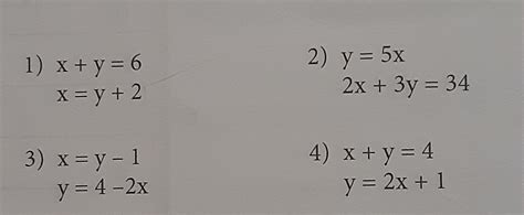 Solved 1 X Y 6x Y 2 2 Y 5x2x 3y 34 3 X Y−1y 4−2x 4