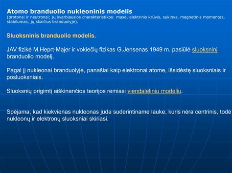 Ppt Atomo Branduolio Nukleoninis Modelis Protonai Ir Neutronai Jų