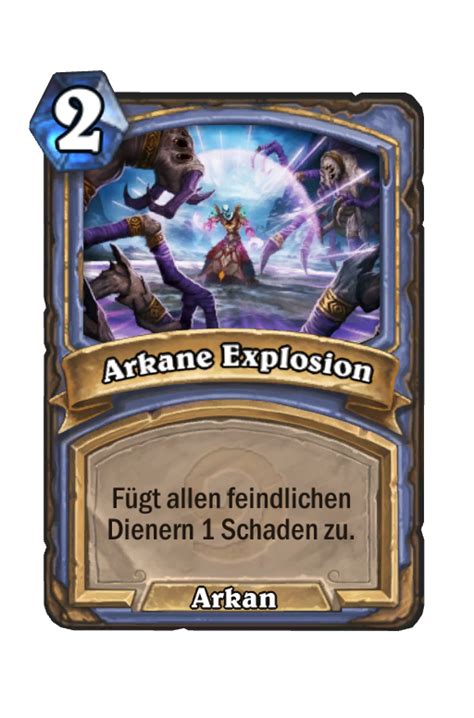 Arkane Explosion Archiv Hearthstone Karten Hsreplay Net