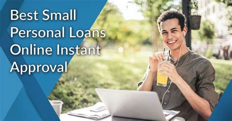 Best Small Personal Loans Online Instant Approval Of 2024