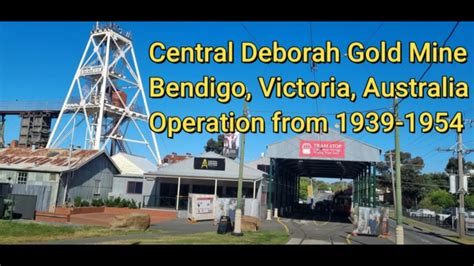 Central Deborah Gold Mine Tour Bendigo YouTube