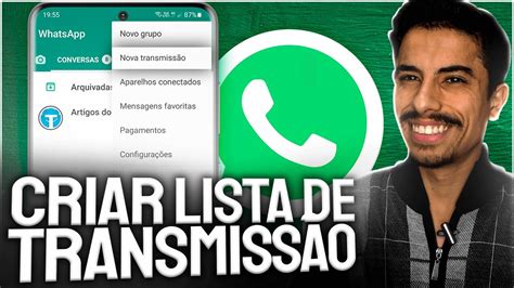 Como CRIAR UMA LISTA DE TRANSMISSÃO no WHATSAPP YouTube