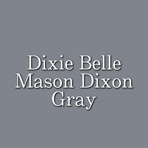 Gray Painted Furniture With Dixie Belle Mason Dixon Gray Forest