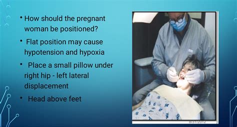 Positioning Pregnant Woman On Dental Chair Medizzy