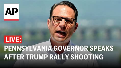 Live Pennsylvania Gov Josh Shapiro Speaks After Shooting At Trump