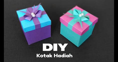 Cara Nak Buat Kotak Hadiah Diy