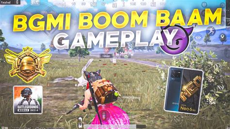 BGMI Boom Baam Gameplay IQOO NEO 6 HDR 90 Fps IQOO Neo 6 Hdr