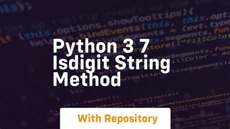 Python 3 7 Isdigit String Method YouTube