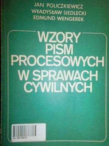 Wzory Pism Procesowych W Sprawach Cywilnych Ksi Ka