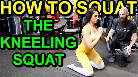 How To Squat With The Kneeling Squat Squat Progressions Bodyweight