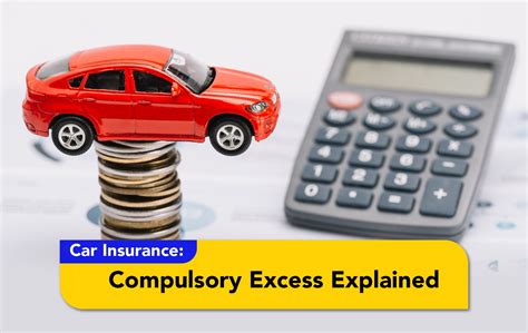 Compulsory Excess In Car Insurance Explained