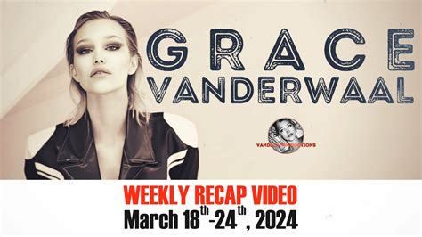 Grace VanderWaal Weekly Recap From Vandals HQ Mar 18 24 2024 YouTube