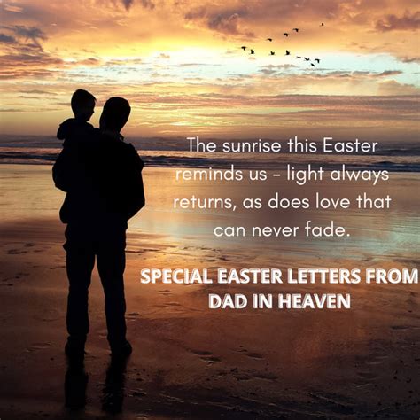 40 Special Easter Letter From Dad In Heaven To Honor His Life Memory