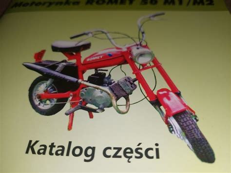 Nowy Katalog Czesci Instrukcja Obs Ugi Rama Silnik Romet Motorynka