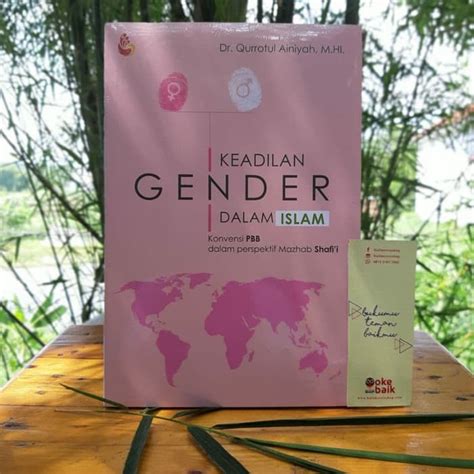 Jual Buku Agama Islam Keadilan Gender Dalam Islam Qurrotul Ainiyah