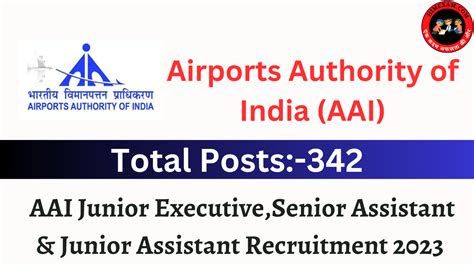 Aai Junior Executive Senior Assistant Junior Assistant Recruitment