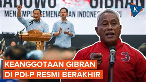 Keanggotaan Gibran Di Pdi P Telah Berakhir Usai Daftar Jadi Cawapres