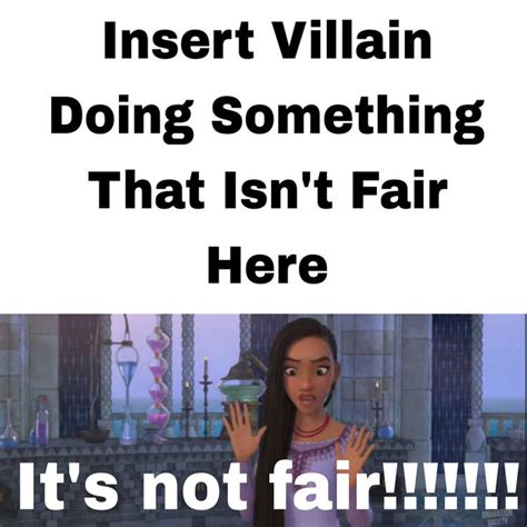 villains are not fair meme Memes - Imgflip