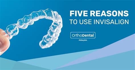 5 Reasons To Use Invisalign Orthodental Abbeyleix