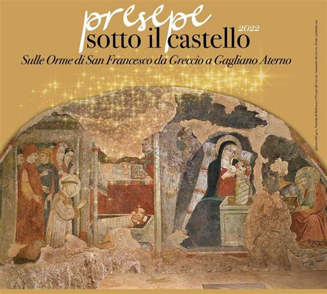 Sulle Orme Di San Francesco A Gagliano Aterno Primo Presepe Vivente