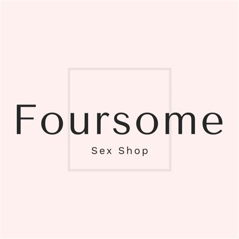 Foursomesexshop Instagram Facebook Linktree