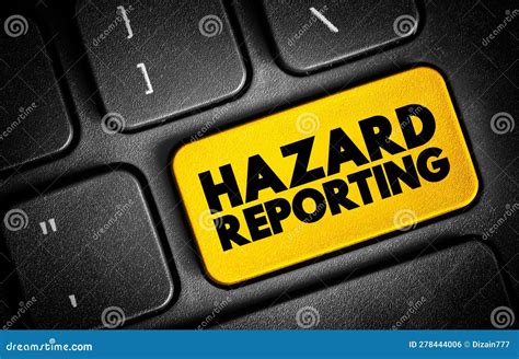 Hazard Reporting Written Document That Contains All Possible Hazards