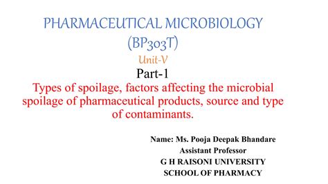 Types Of Spoilage Factors Affecting The Microbial Spoilage Of