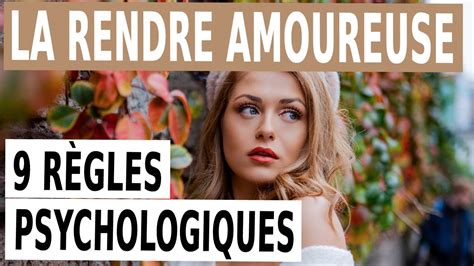 Comment Rendre Une Femme FOLLE AMOUREUSE De Vous YouTube