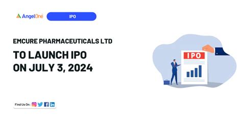 Emcure Pharmaceuticals Set To Launch Ipo On July Angel One