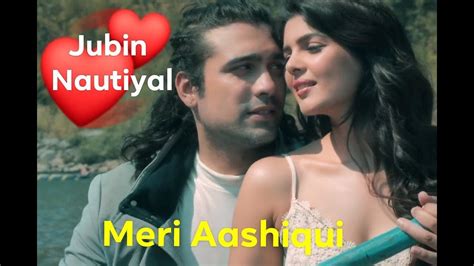 Meri Aashiqui Song Rochak Kohli Feat Jubin Nautiyal Ihana D